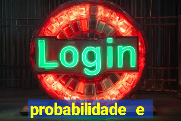 probabilidade e estatistica jogos de futebol